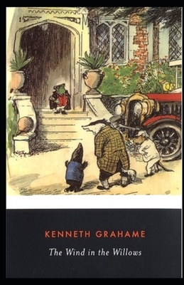 The Wind in the Willows Illustrated by Kenneth Grahame