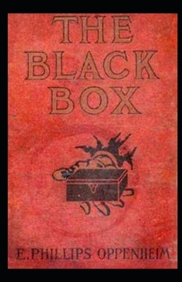 The Black Box Illustrated by Edward Phillips Oppenheim