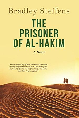 The Prisoner of Al Hakim by Bradley Steffens