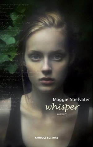 Whisper by Maggie Stiefvater, Alberto Malcangi