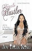 Female Hustler 7 by Joy Deja King