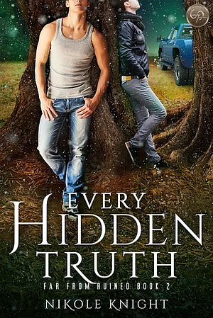 Every Hidden Truth by Nik Knight