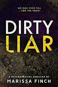 Dirty Liar by Marissa Finch