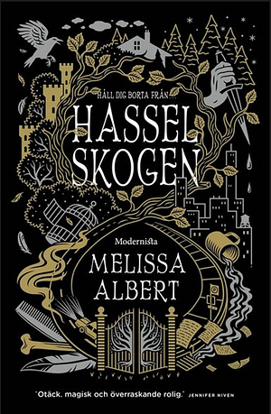 Hasselskogen by Melissa Albert