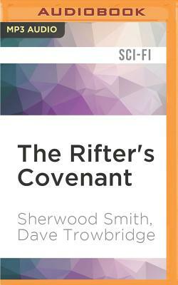 The Rifter's Covenant by Sherwood Smith, Dave Trowbridge