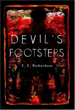 Devil's Footsteps by E.E. Richardson