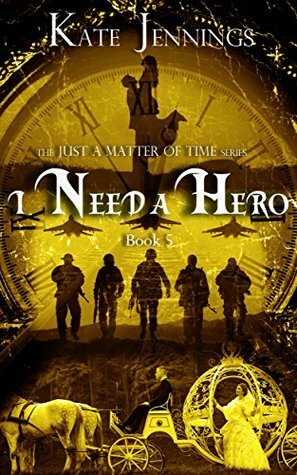 I Need a Hero by Kate Jennings