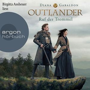 Der Ruf der Trommel by Diana Gabaldon