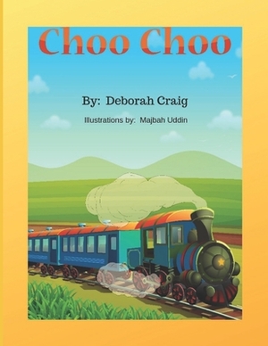 Choo Choo by Deborah Craig