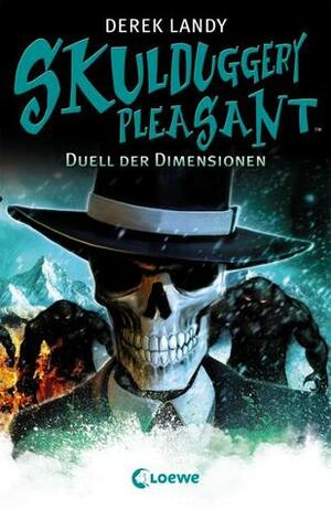 Duell der Dimensionen by Derek Landy, Ursula Höfker