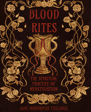 Blood Rites by Jane Hardwicke Collings