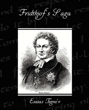 Fridthjof's Saga by Esaias Tegnér