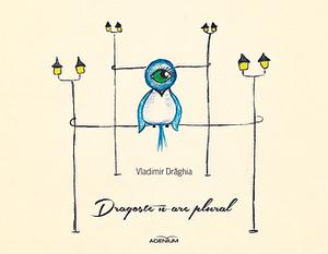 Dragoste n-are plural by Vladimir Drăghia