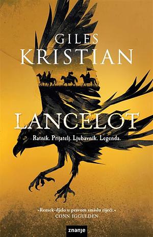 Lancelot by Giles Kristian