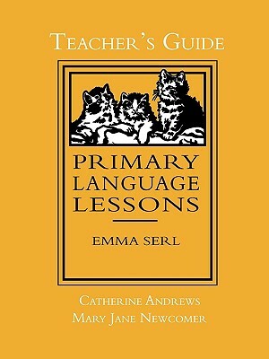 Primary Language Lessons by Catherine Andrews, Mary Jane Newcomer