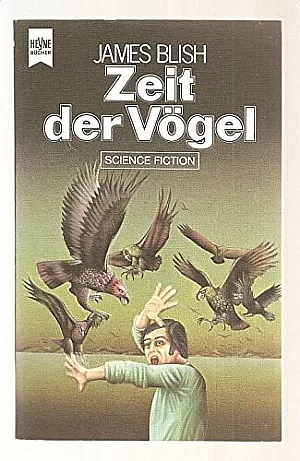 Zeit der Vögel by James Blish