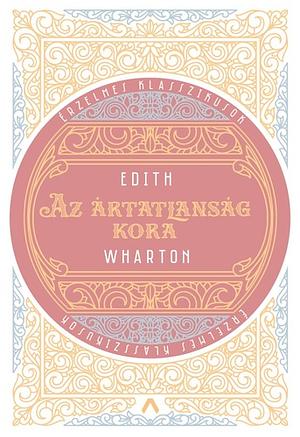 Az ártatlanság kora by Edith Wharton