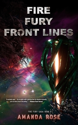 Fire Fury Front Lines by Amanda Rose