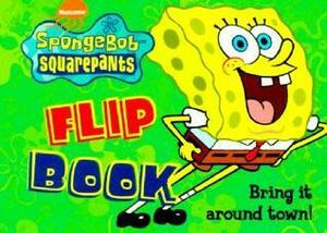 Spongebob Squarepants Flip Book by Simon Spotlight