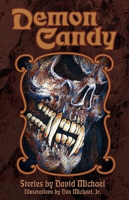 Demon Candy by David Michael