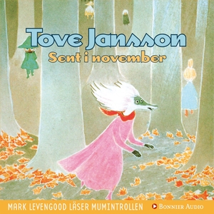 Sent i november by Tove Jansson