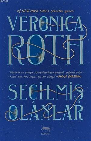 Seçilmiş Olanlar by Veronica Roth