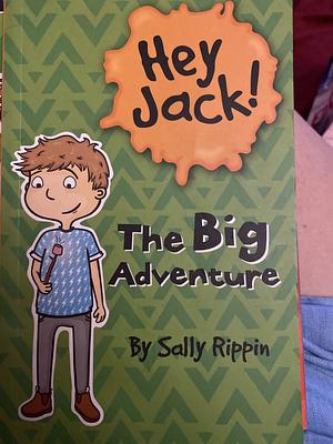 The Big Adventure by Sally Rippin