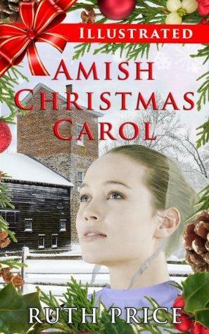 Amish Christmas Carol by Ruth Price