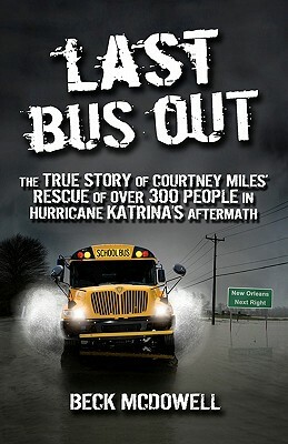 Last Bus Out by Beck McDowell