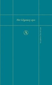 Het Gilgamesj-epos by Anonymous, Frank Westerman