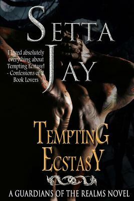 Tempting Ecstasy by Setta Jay