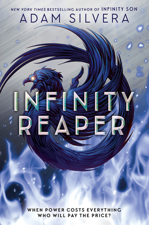 Infinity Reaper by Adam Silvera