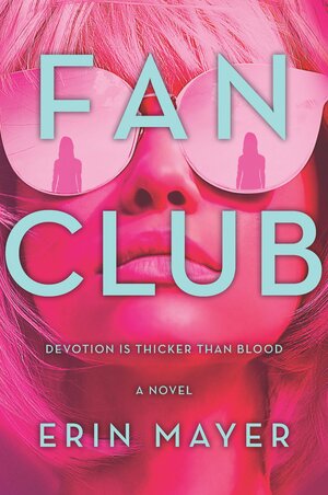 Fan Club by Erin Mayer