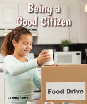 Being a Good Citizen by Joanna Ponto