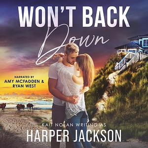 Won't Back Down by Harper Jackson