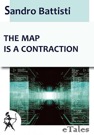 The Map Is a Contraction by Sandro Battisti