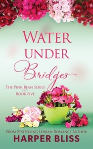 Water Under Bridges by Harper Bliss