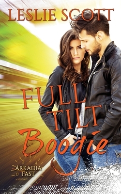 Full Tilt Boogie by Leslie Scott