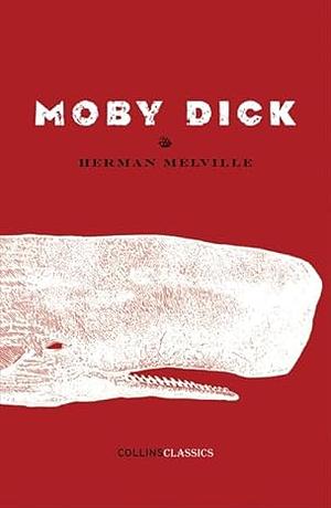 Moby Dick by Herman Melville