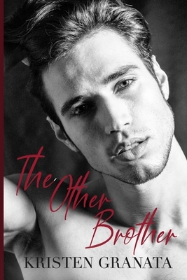 The Other Brother by Kristen Granata