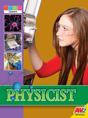 Physicist by Tammy Gagne