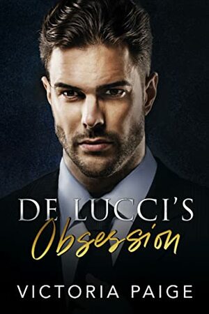 De Lucci's Obsession  by Victoria Paige