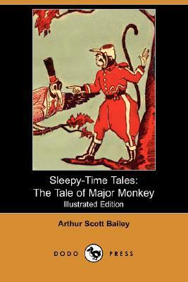 The Tale of Major Monkey by Arthur Scott Bailey