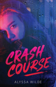 Crash Course by Alyssa Wilde