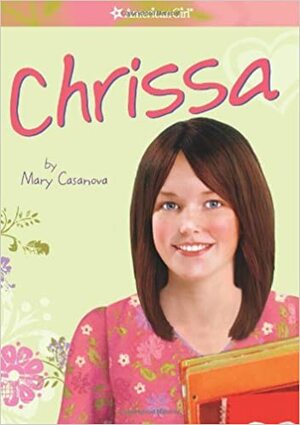 Chrissa by Mary Casanova