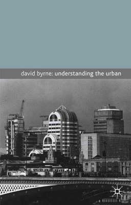 Understanding the Urban by David Byrne