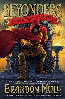Beyonders: A World Without Heroes by Brandon Mull