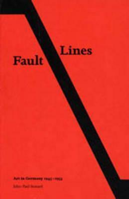 Fault Lines by John-Paul Stonard