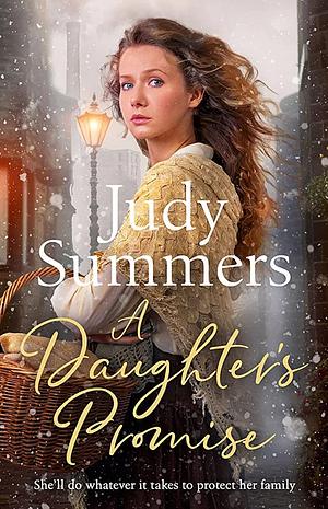 A Daughter's Promise by Judy Summers