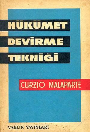 Hükümet Devirme Tekniği by Curzio Malaparte